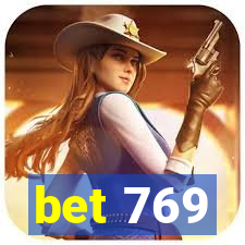 bet 769